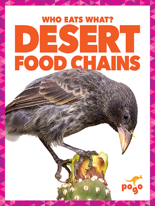 Title details for Desert Food Chains by Rebecca Pettiford - Available